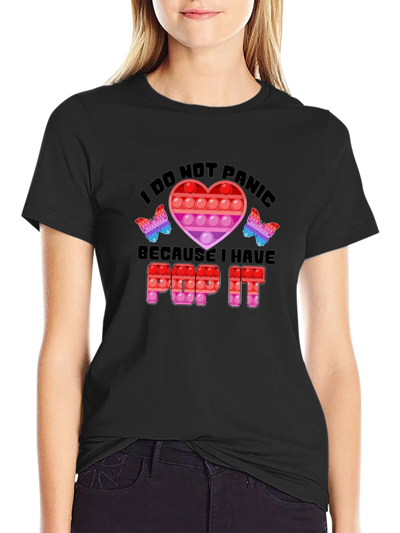 I Do Not Panic Pop It T-Shirt