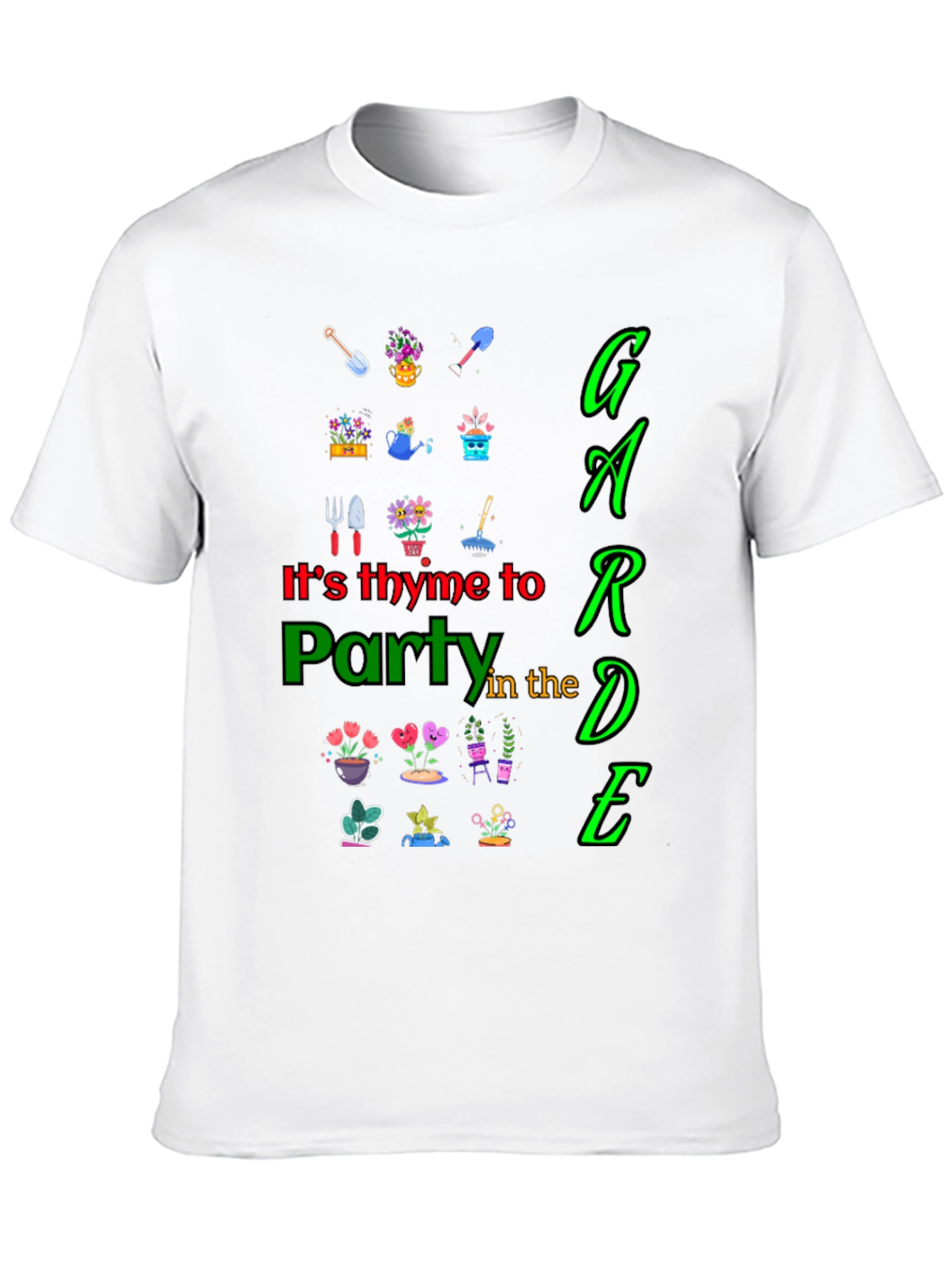 Its Thyme to Party in the Garden Graphic Tee