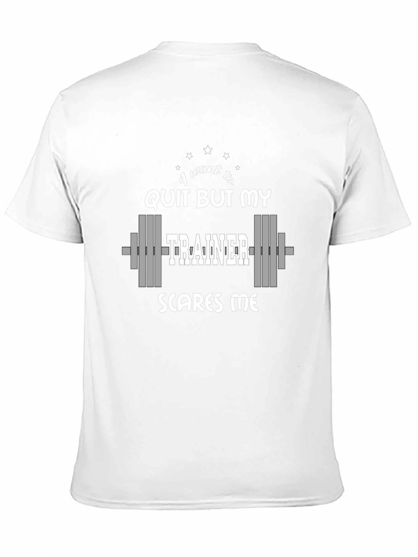 Funny Gym Trainer T-Shirt - Workout Motivation