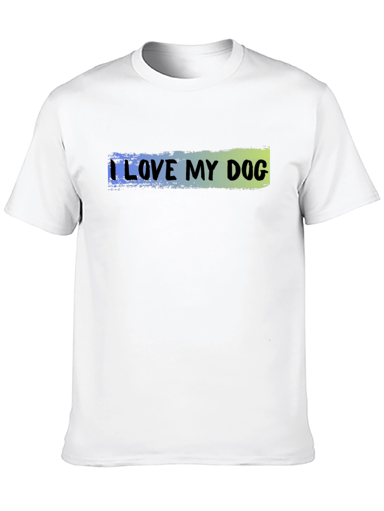 I Love My Dog T-Shirt - Casual Wear
