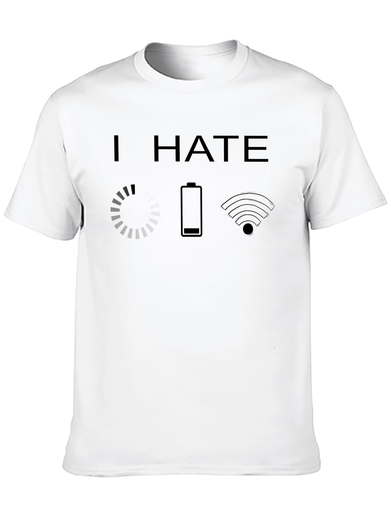 I Hate Loading Battery WiFi Funny T-Shirt