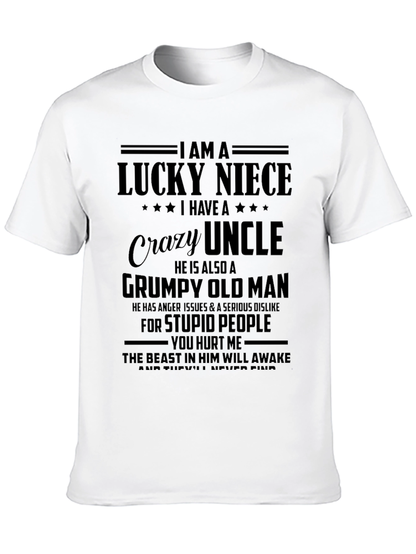 Lucky Niece Crazy Uncle Grumpy Old Man T-Shirt