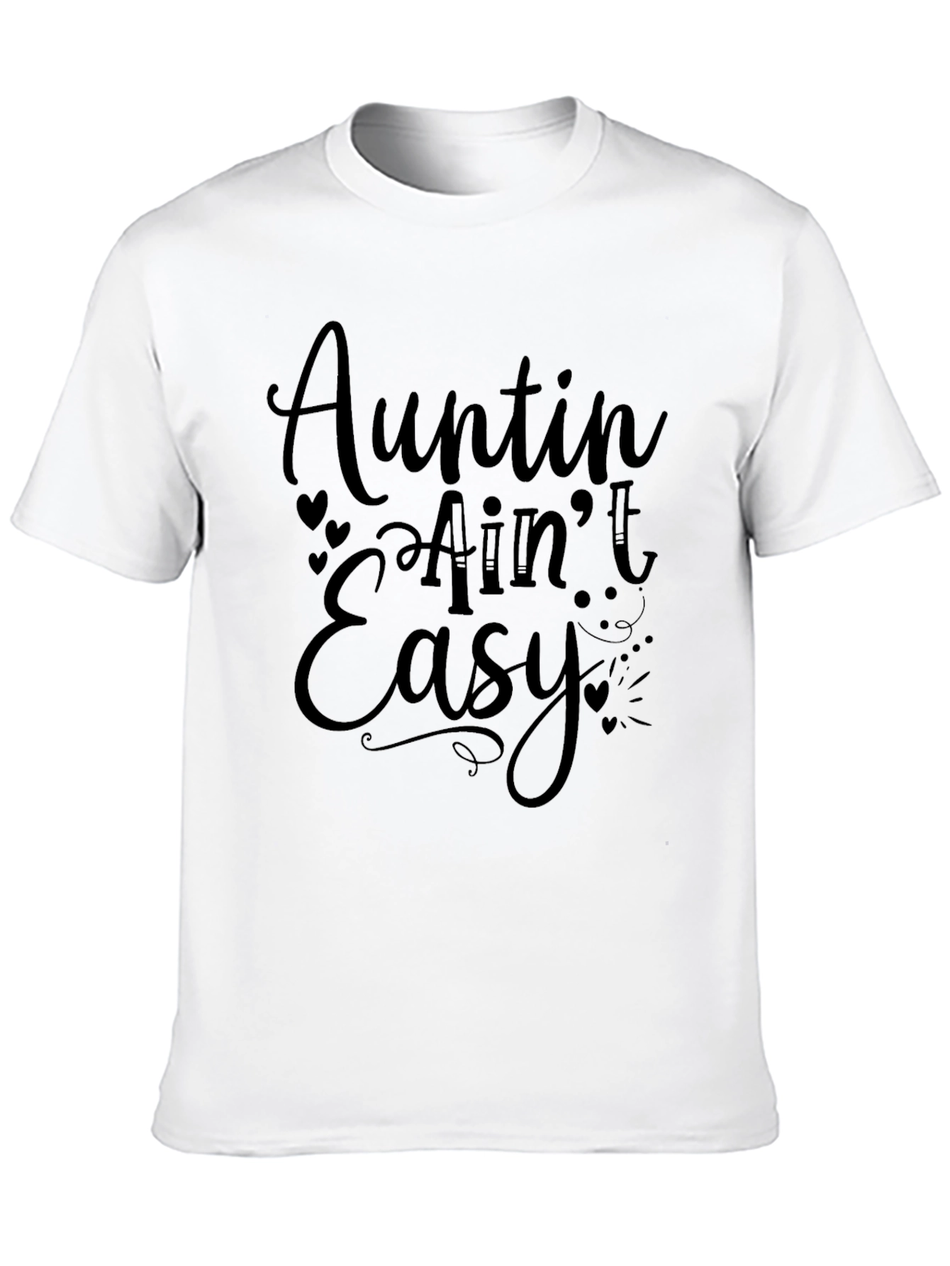 Auntin Aint Easy Graphic T-Shirt