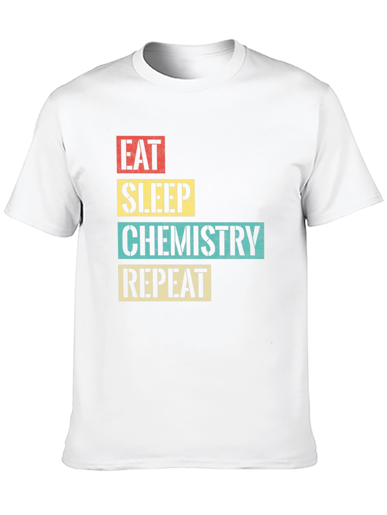 Eat Sleep Chemistry Repeat T-Shirt