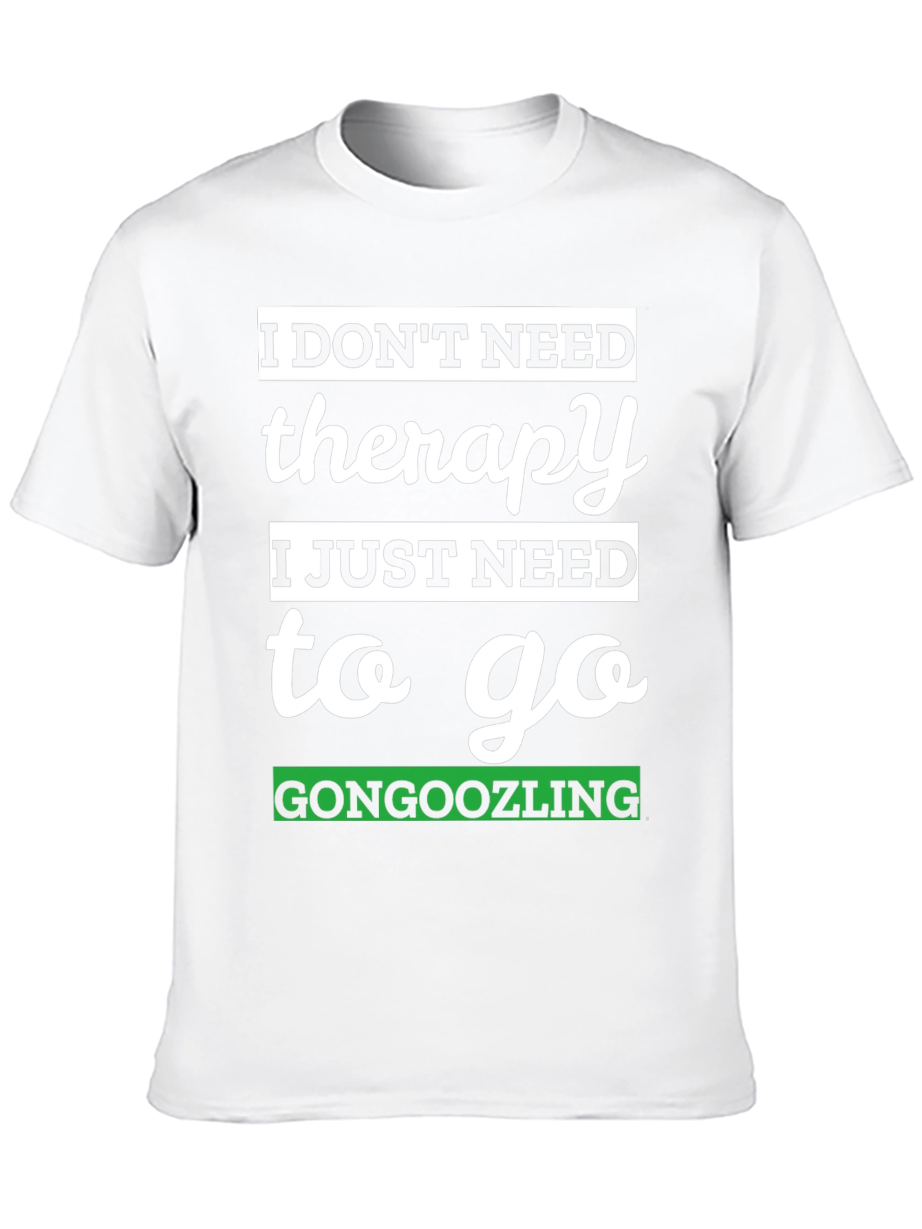 Gongoozling Therapy T-Shirt - Humorous Novelty Tee