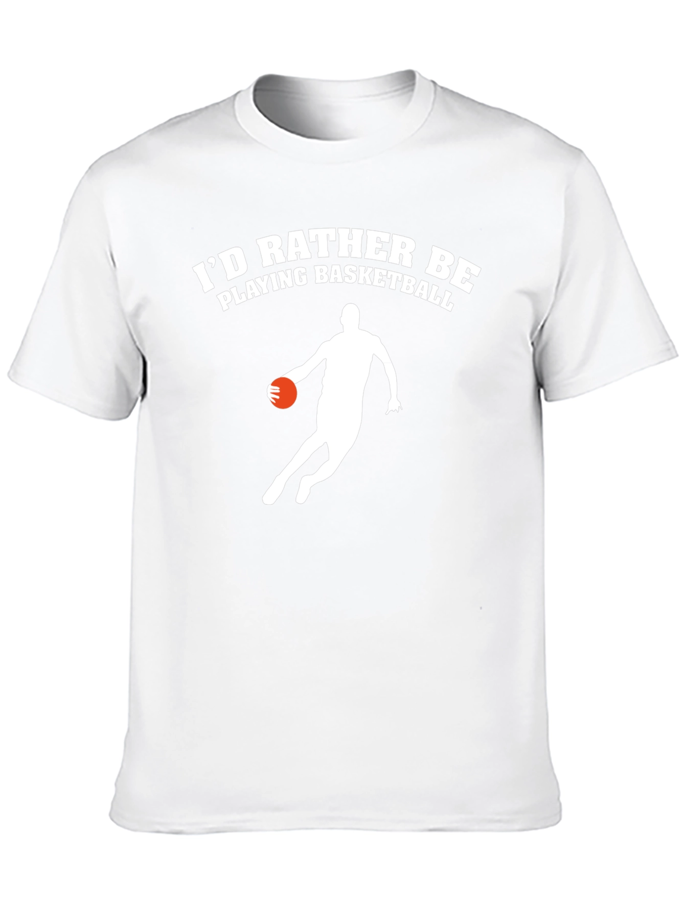 Basketball T-Shirt: Id Rather Be Playing