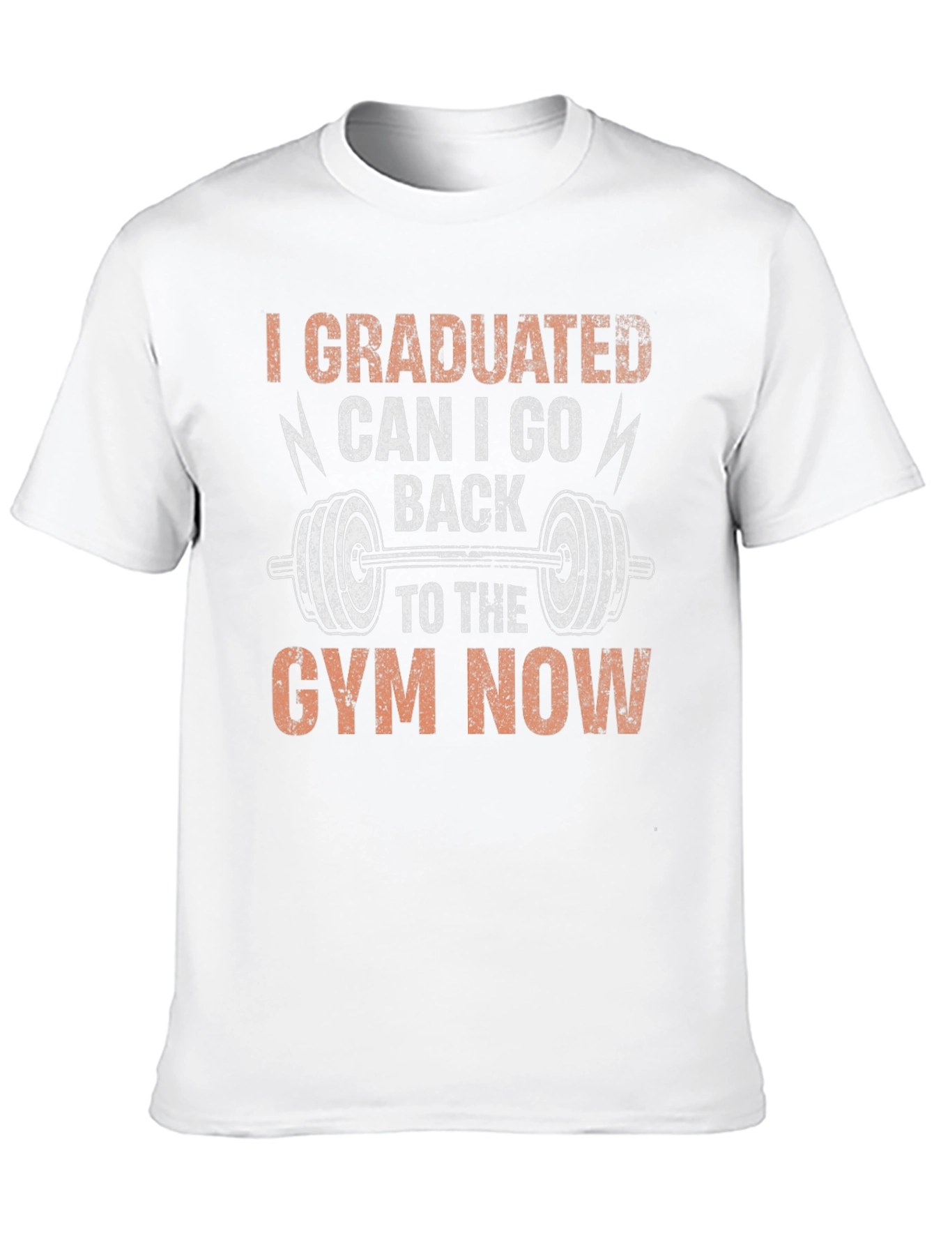 Graduated Gym T-Shirt Funny Workout Apparel