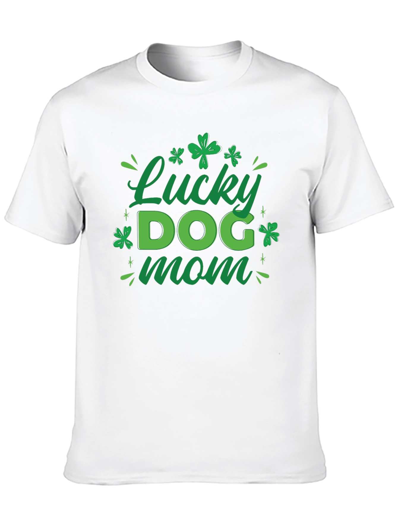 Lucky Dog Mom T-Shirt - St. Patricks Day