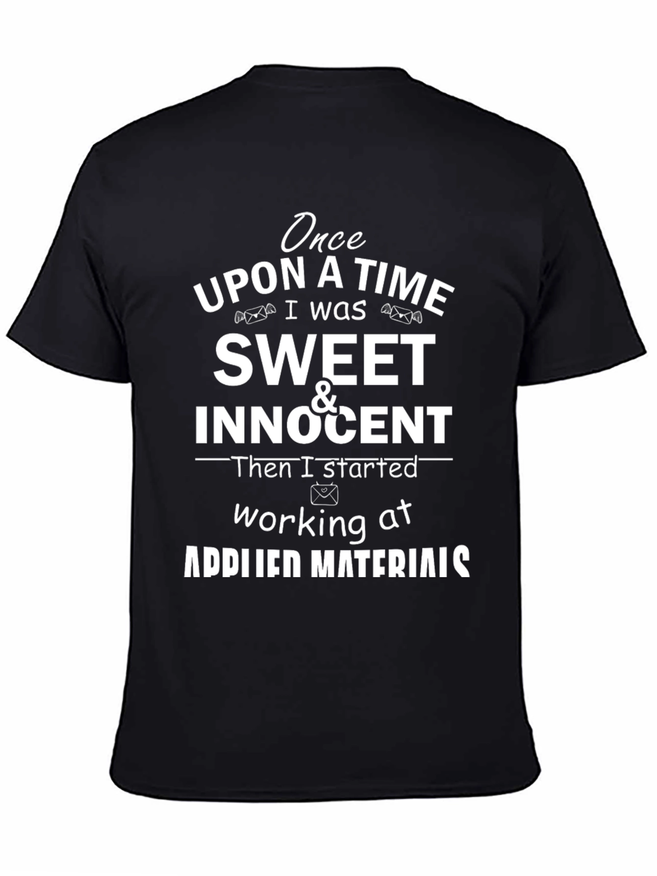 Applied Materials T-Shirt: Once Upon A Time...