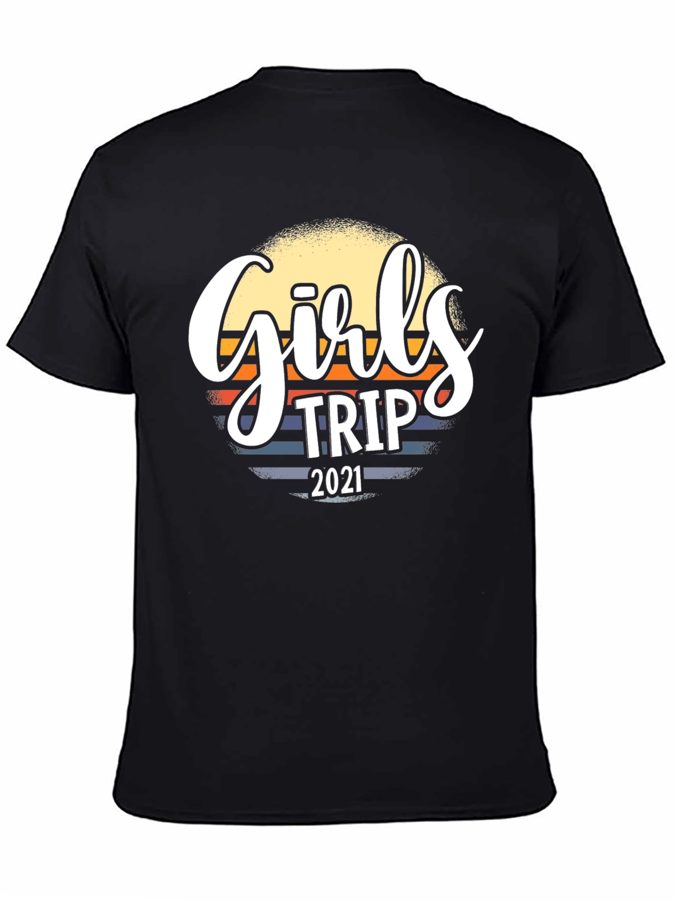 Girls Trip 2021 Graphic T-Shirt