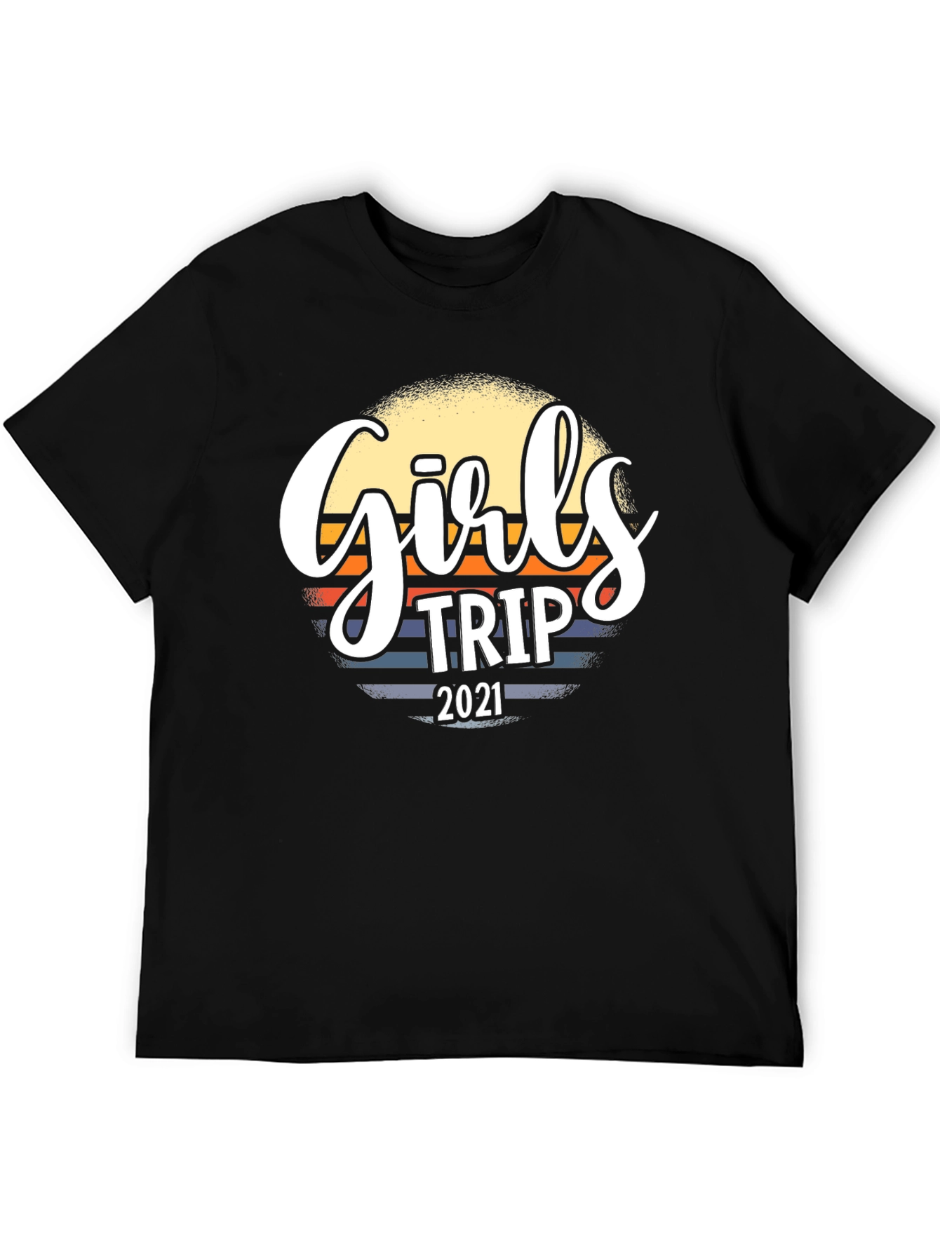 Girls Trip 2021 Graphic T-Shirt