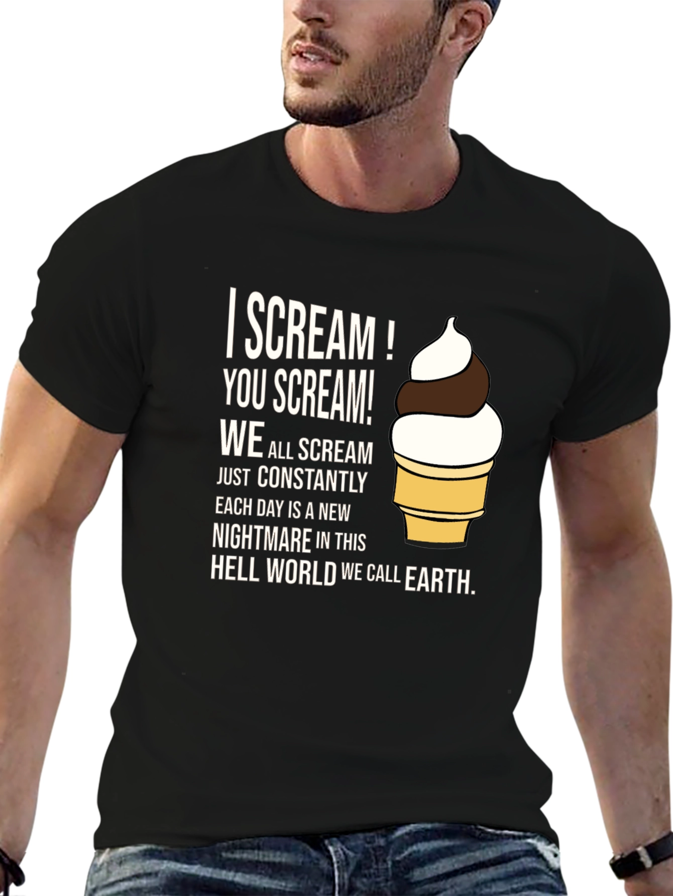 I Scream T-Shirt: Nightmare on Earth