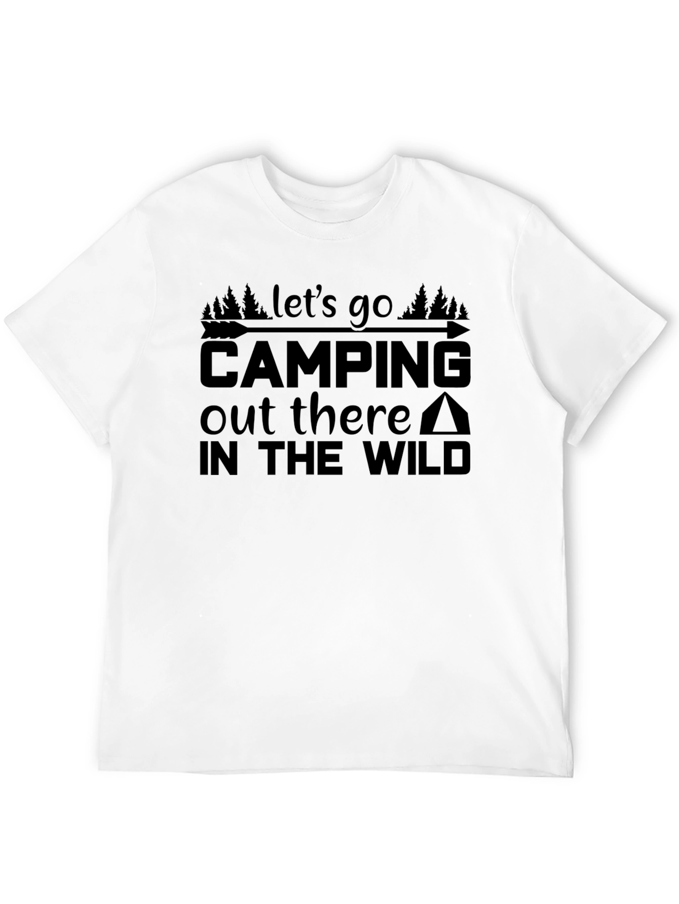 Camping Adventure T-Shirt - Lets Go to the Wild