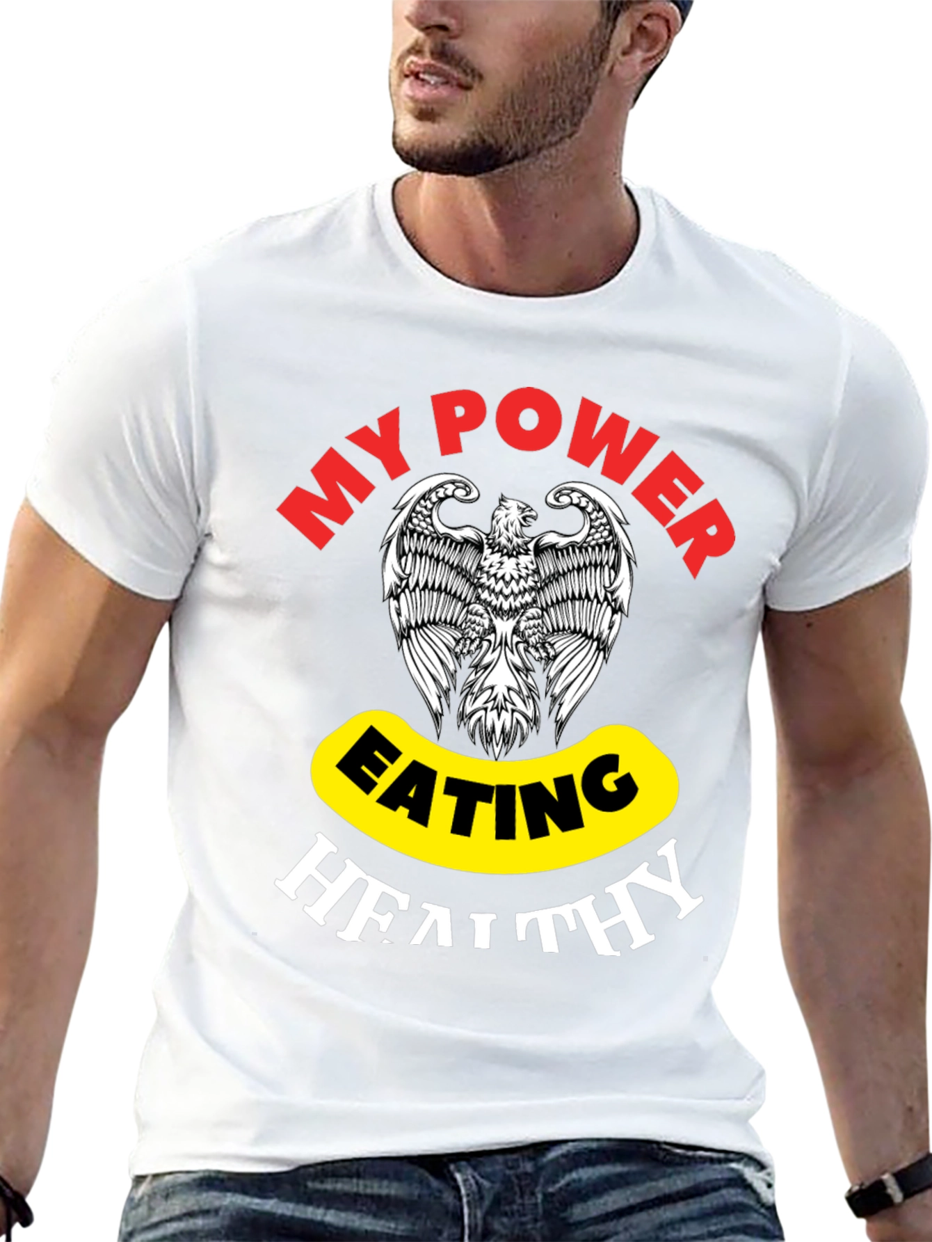 My Power Eating Healthy T-Shirt
