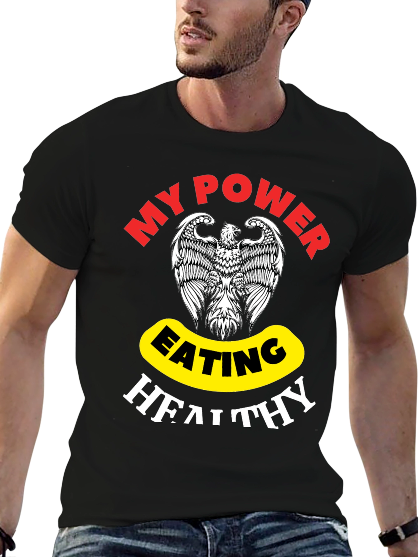 My Power Eating Healthy T-Shirt