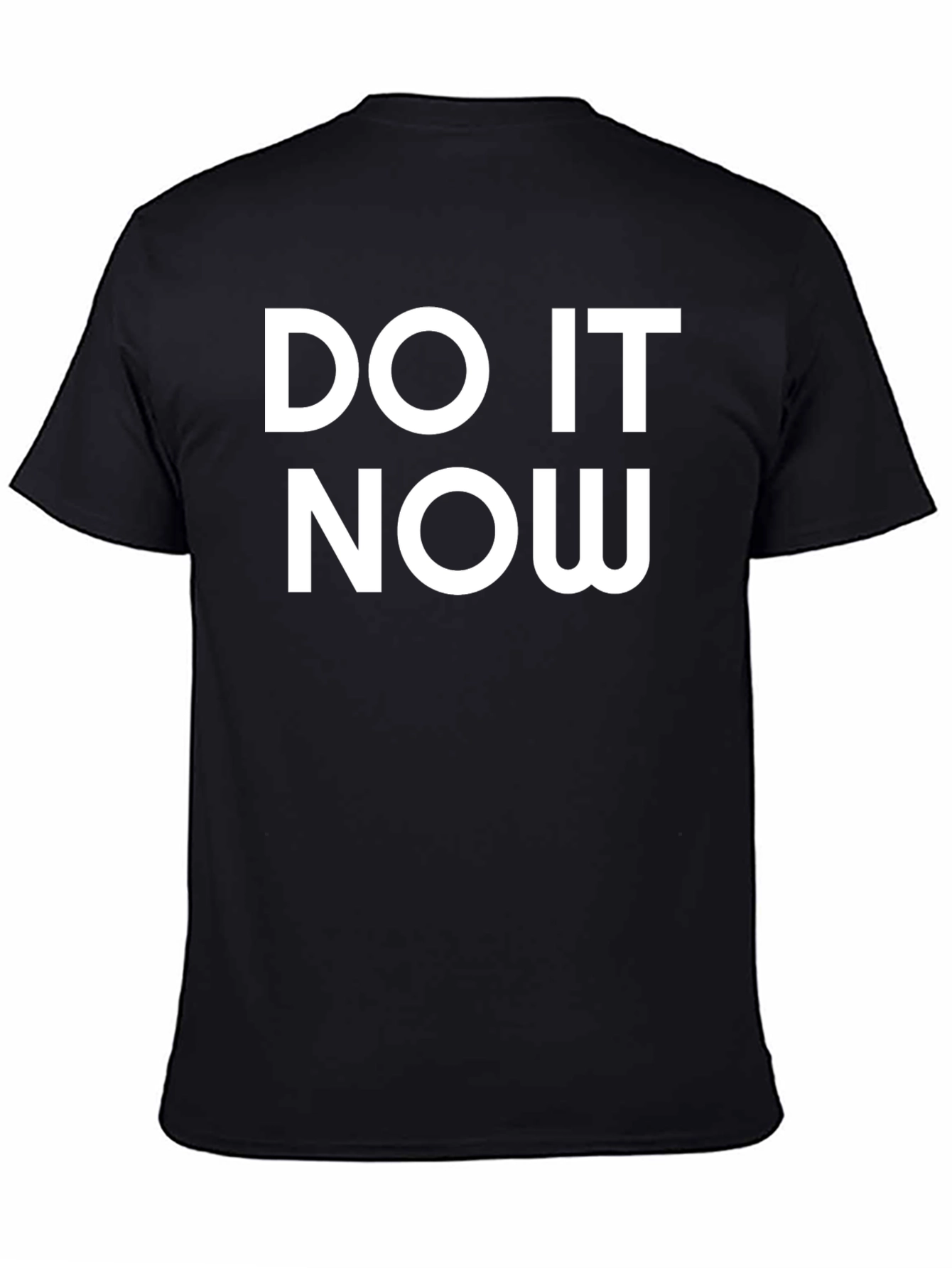 Do It Now Bold Graphic Tee - Motivational T-Shirt