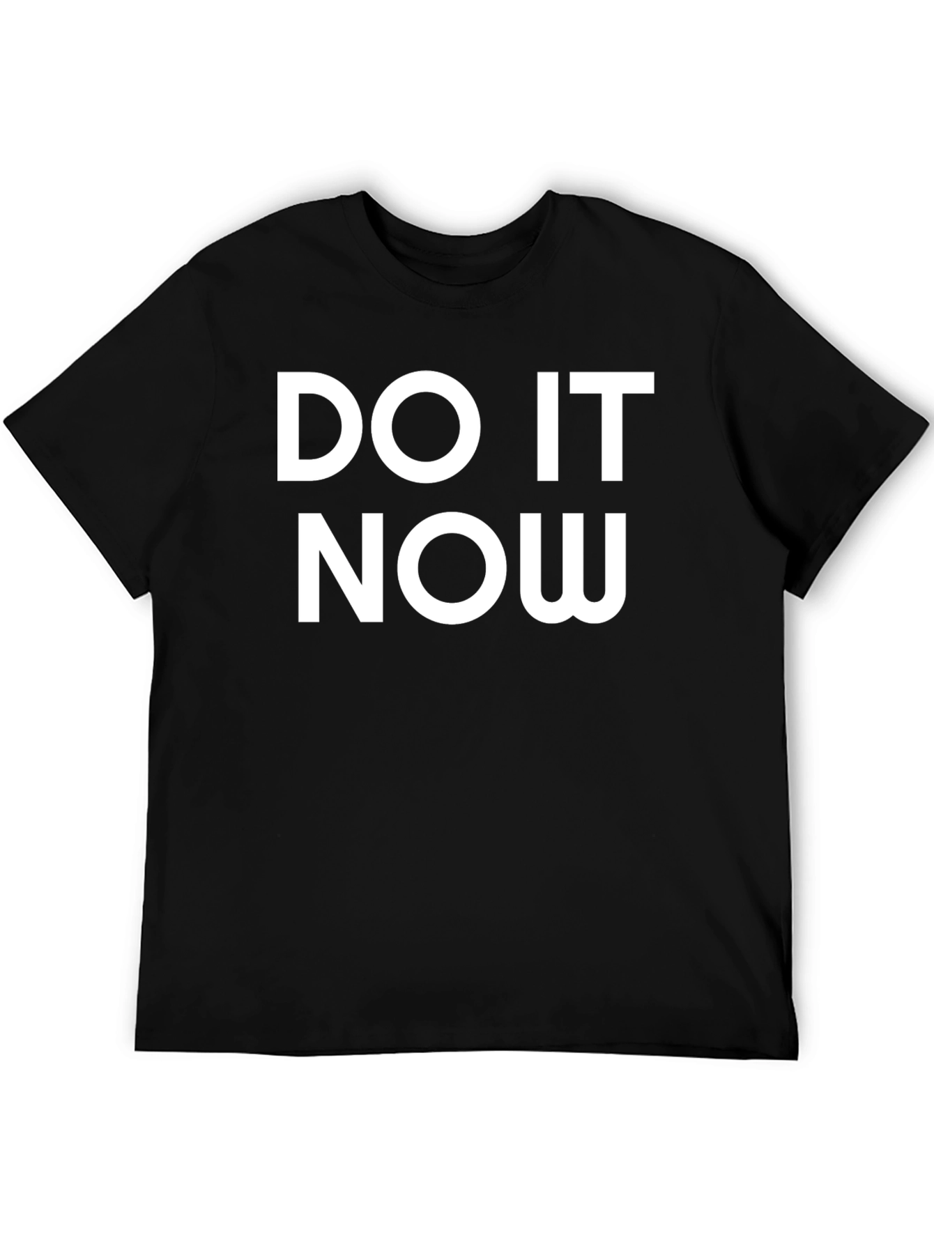 Do It Now Bold Graphic Tee - Motivational T-Shirt