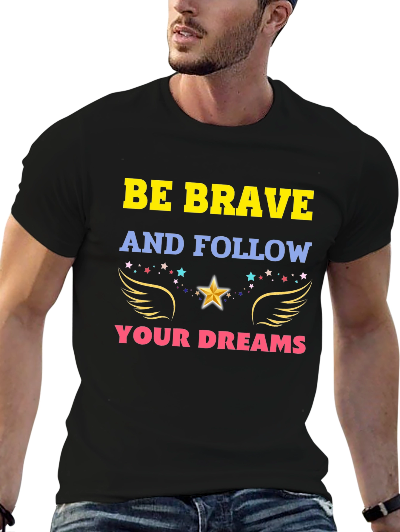 Be Brave T-Shirt: Inspirational Graphic Tee