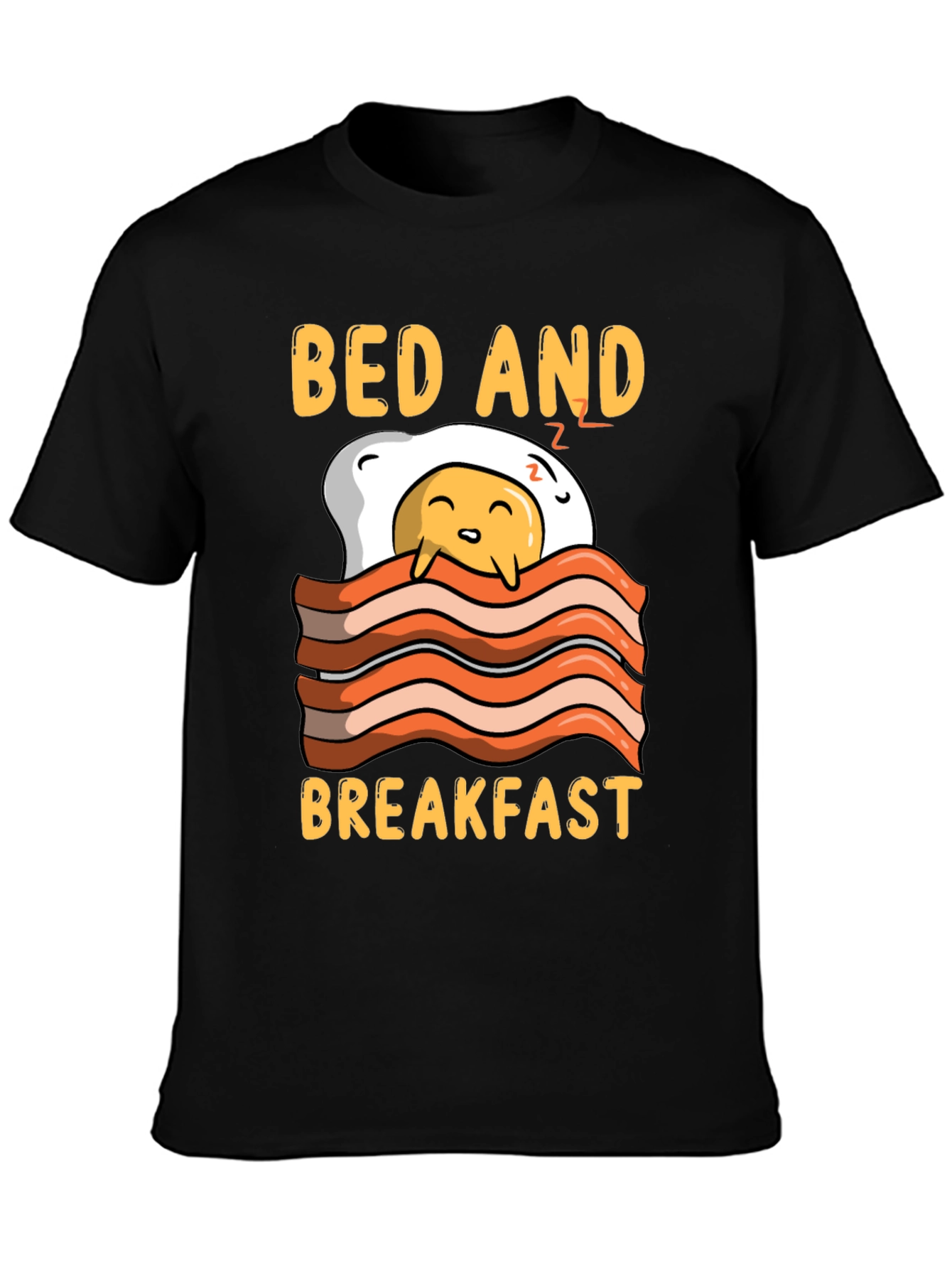 Bed and Breakfast Funny Graphic Tee