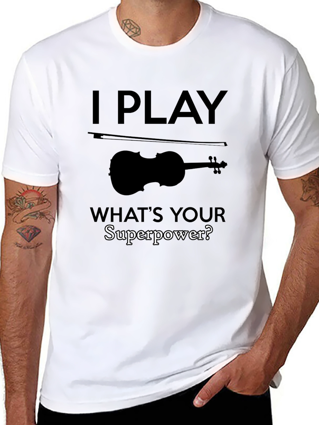 I Play Violin T-Shirt - Whats Your Superpower?