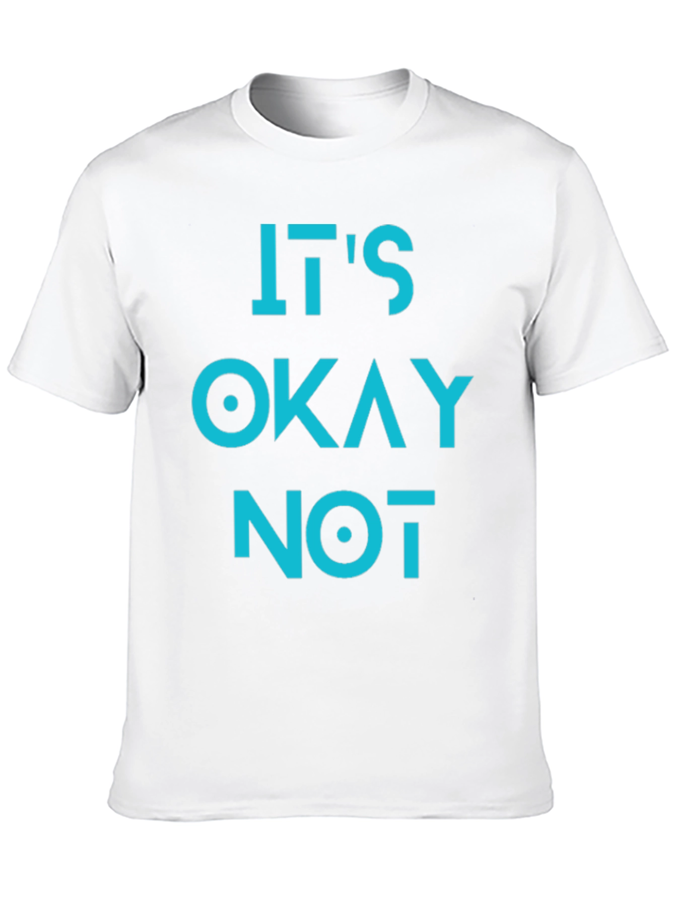 Its Okay Not To Be Okay Graphic Tee