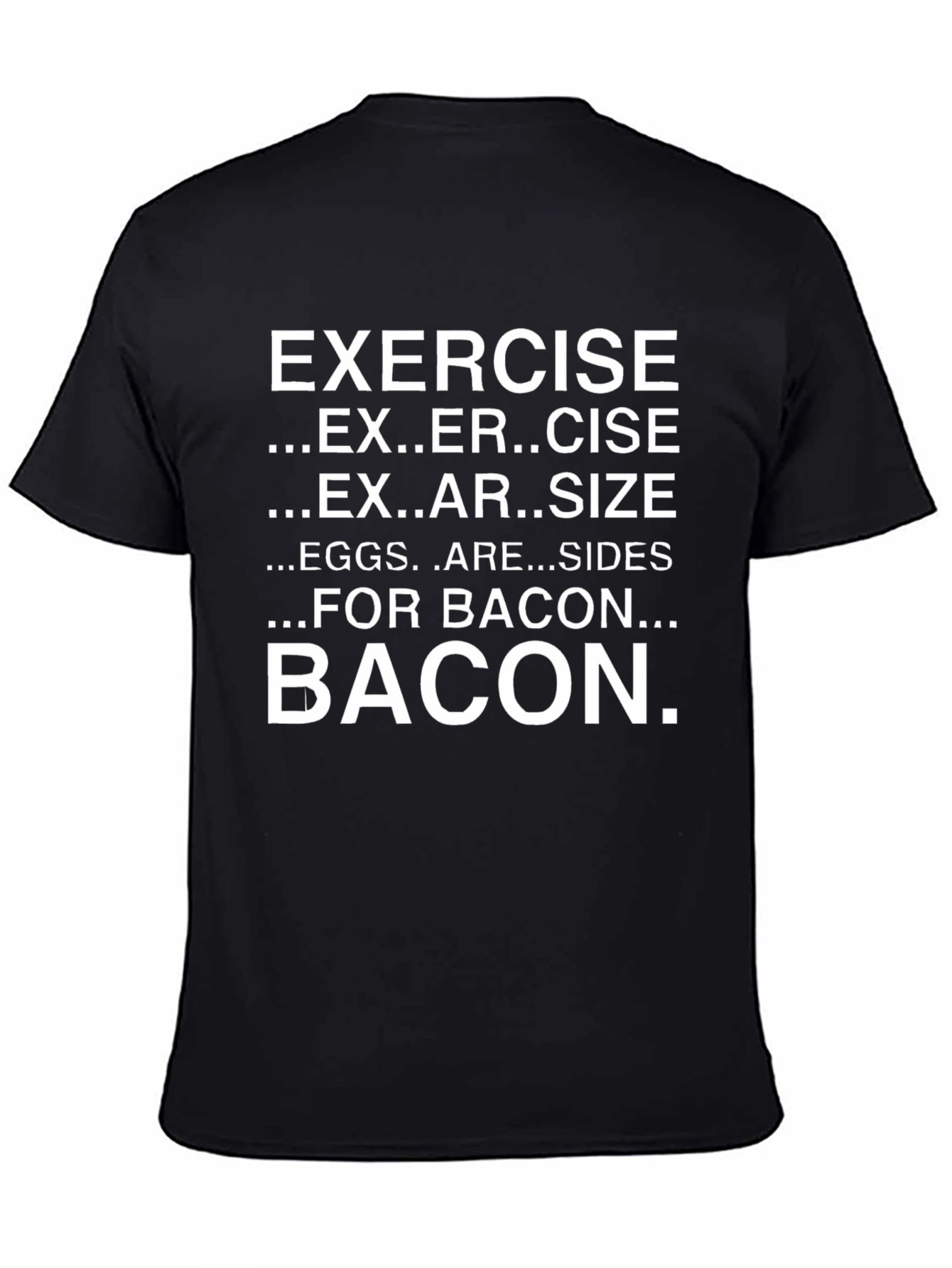 Bacon Exercise Funny Graphic T-Shirt