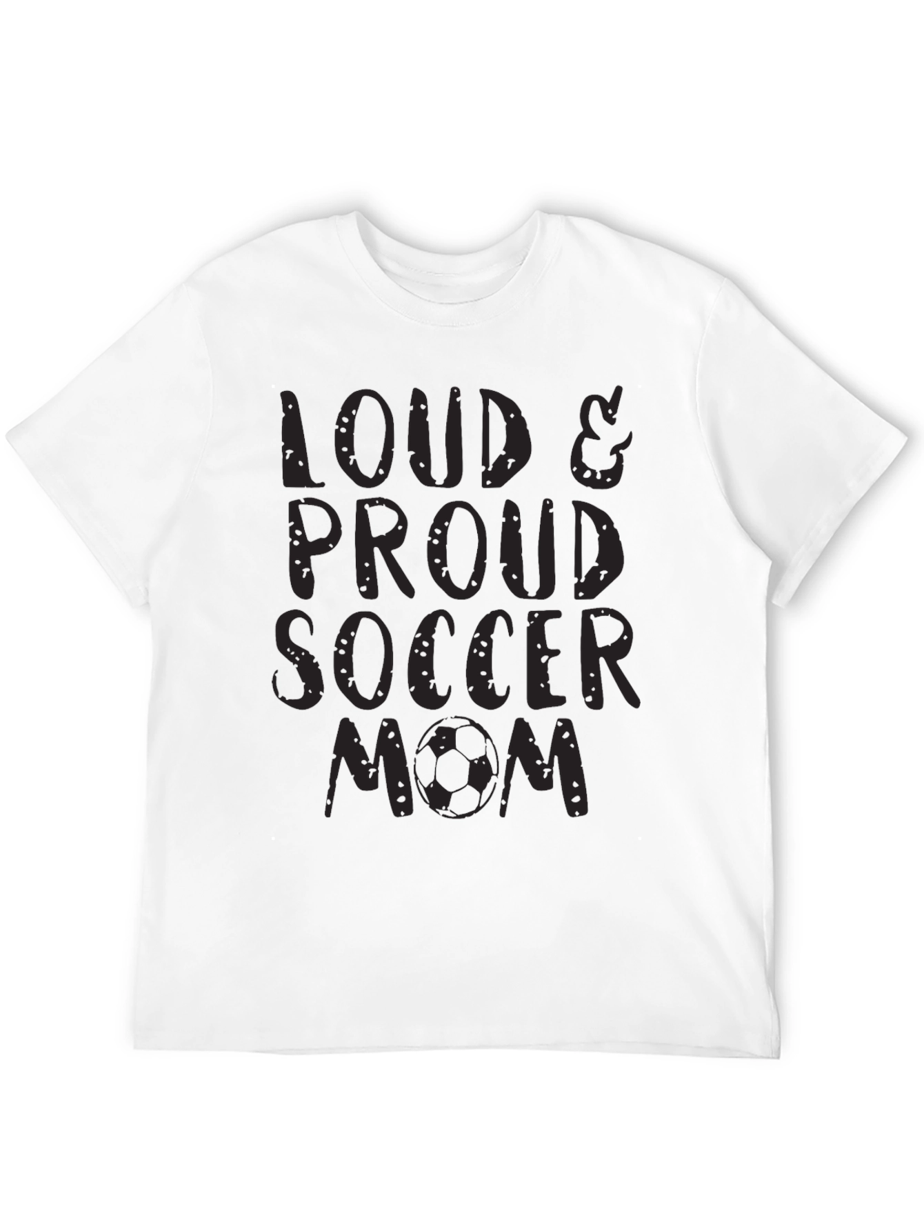 Loud & Proud Soccer Mom Black T-Shirt