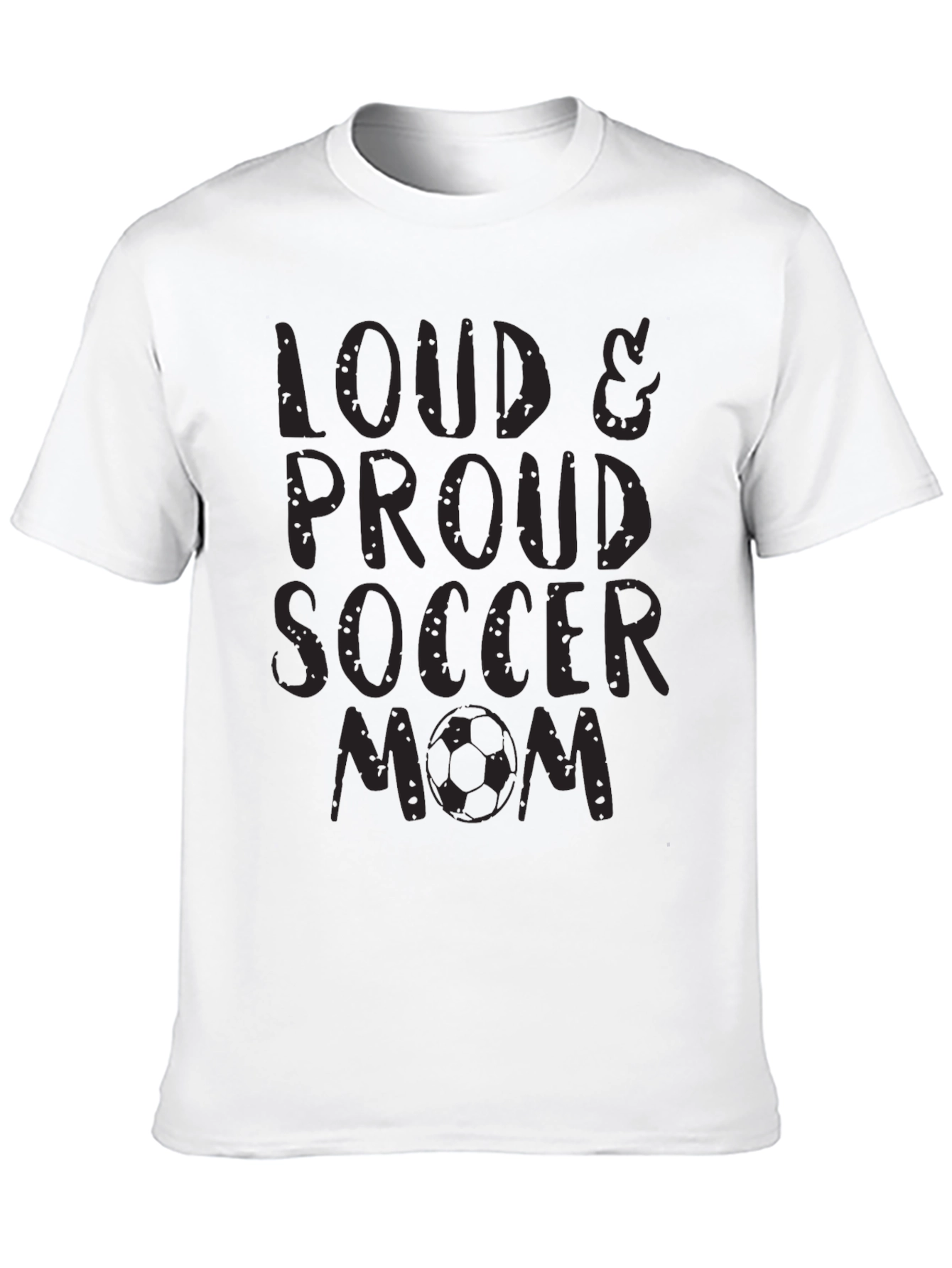 Loud & Proud Soccer Mom Black T-Shirt