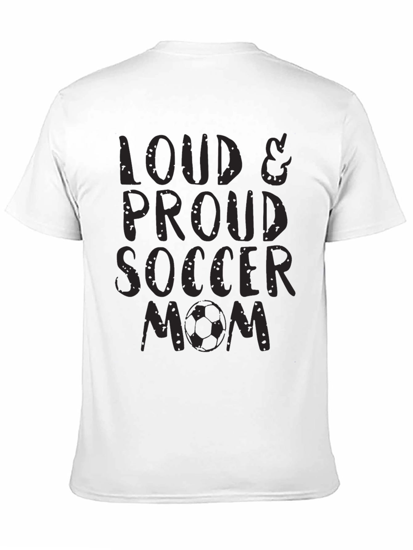 Loud & Proud Soccer Mom Black T-Shirt