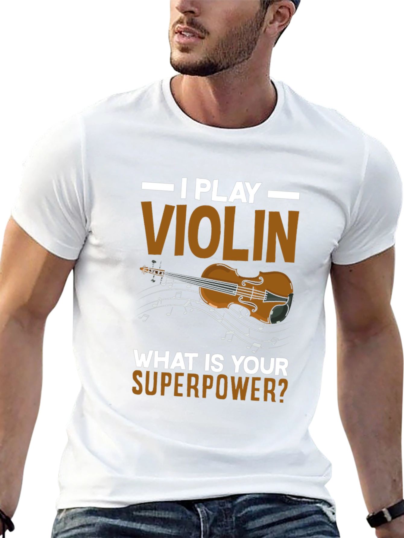 I Play Violin T-Shirt - Superpower Tee