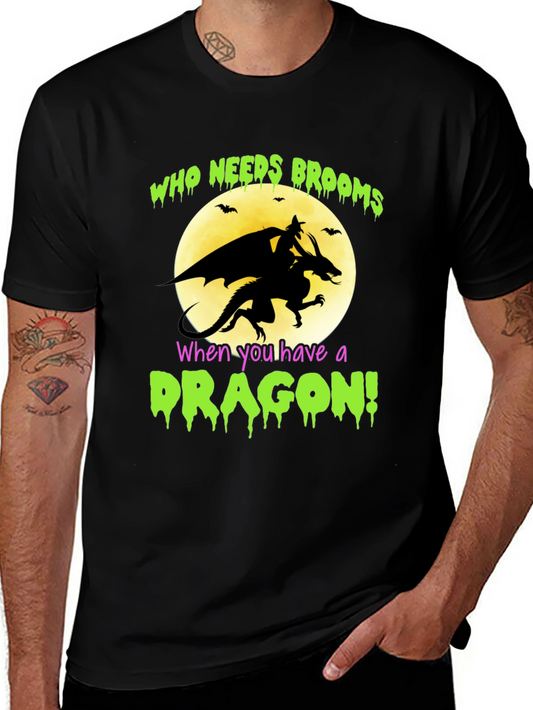 Dragon Halloween T-Shirt - Who Needs Brooms!