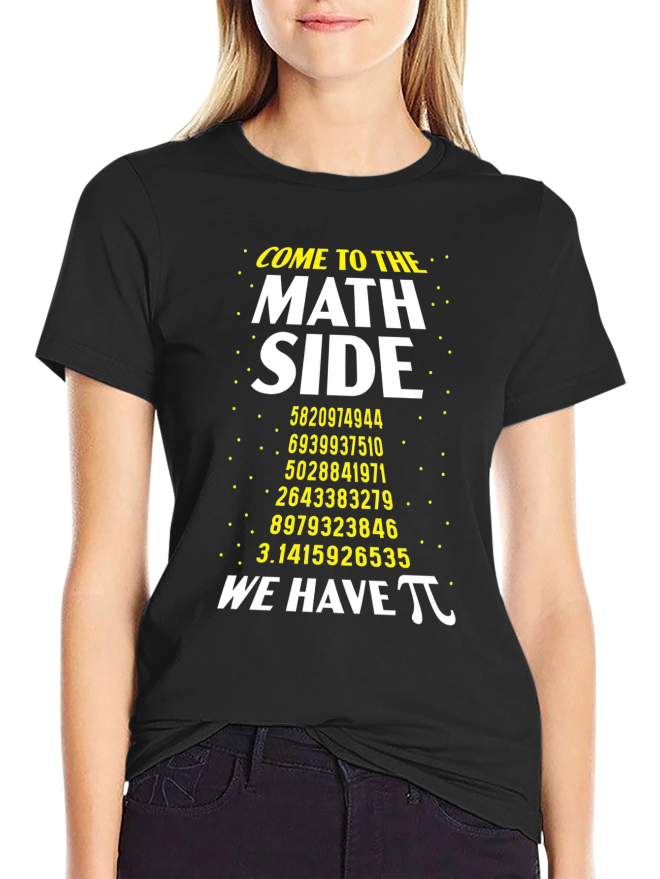 Come to the Math Side Pi Humor T-Shirt