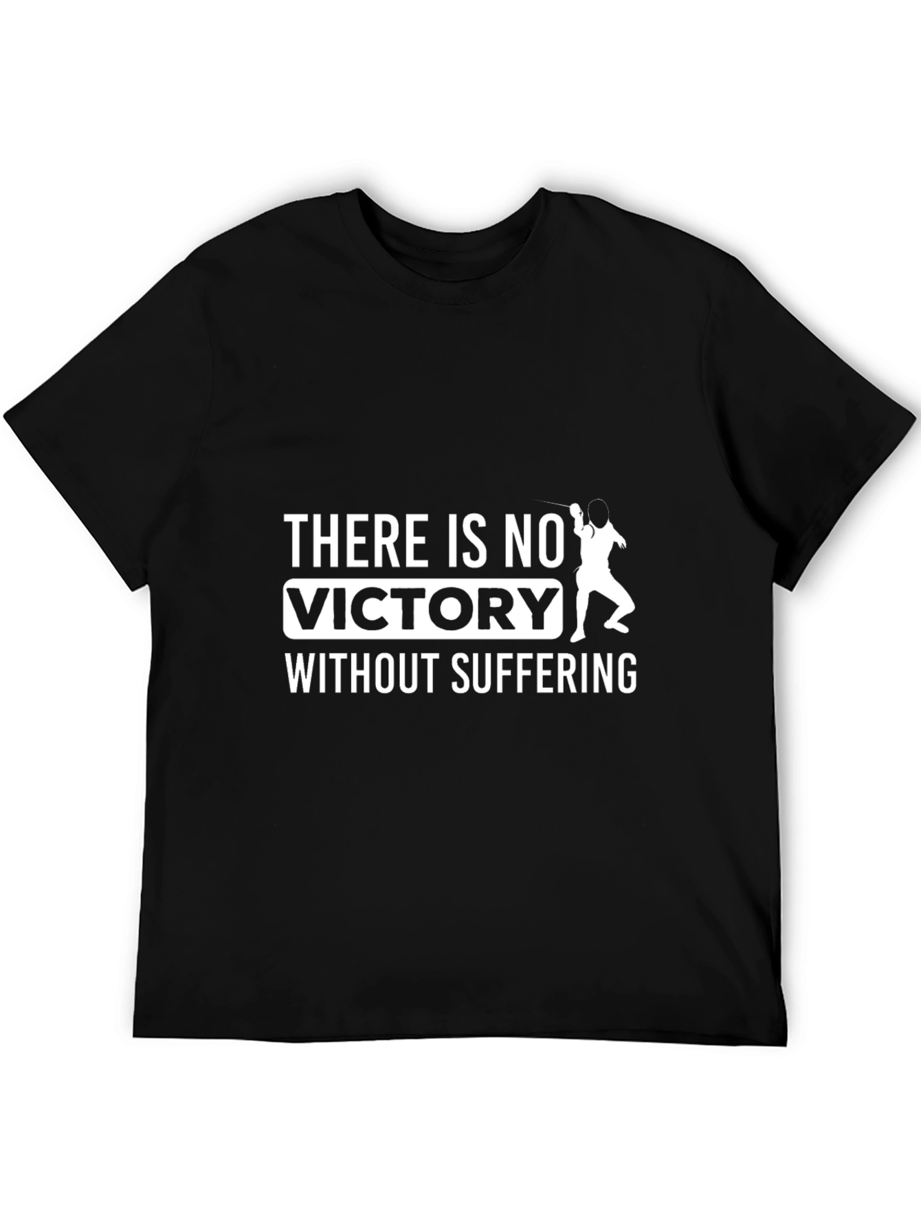 Motivational No Victory Without Suffering T-Shirt