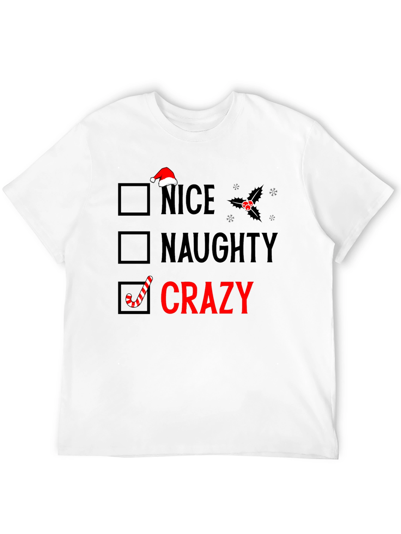 Crazy Christmas T-Shirt