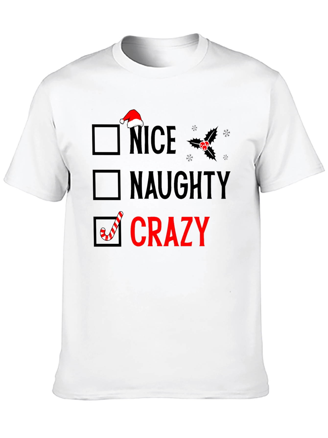 Crazy Christmas T-Shirt
