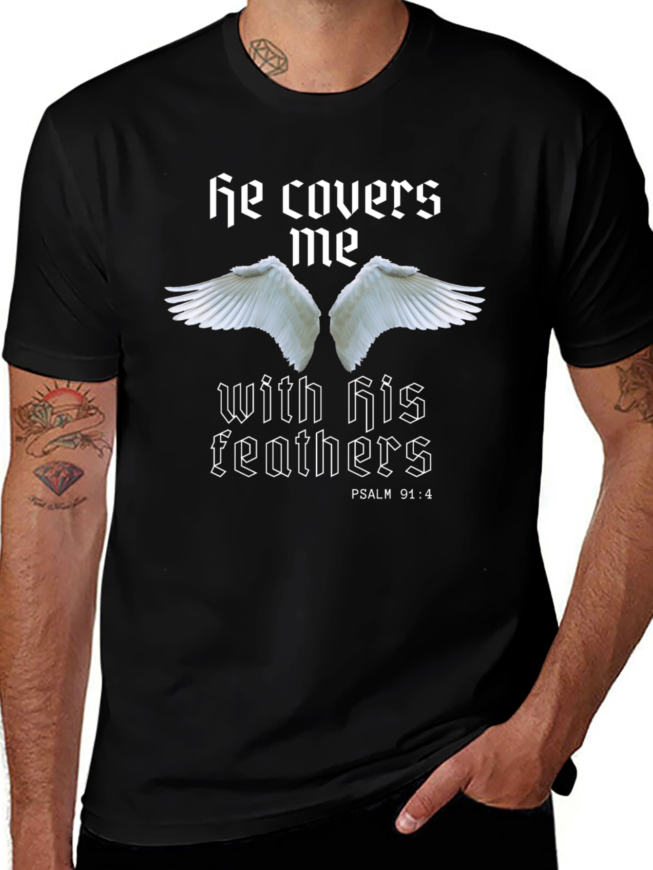 He Covers Me T-Shirt - Psalm 91:4 Religious Tee
