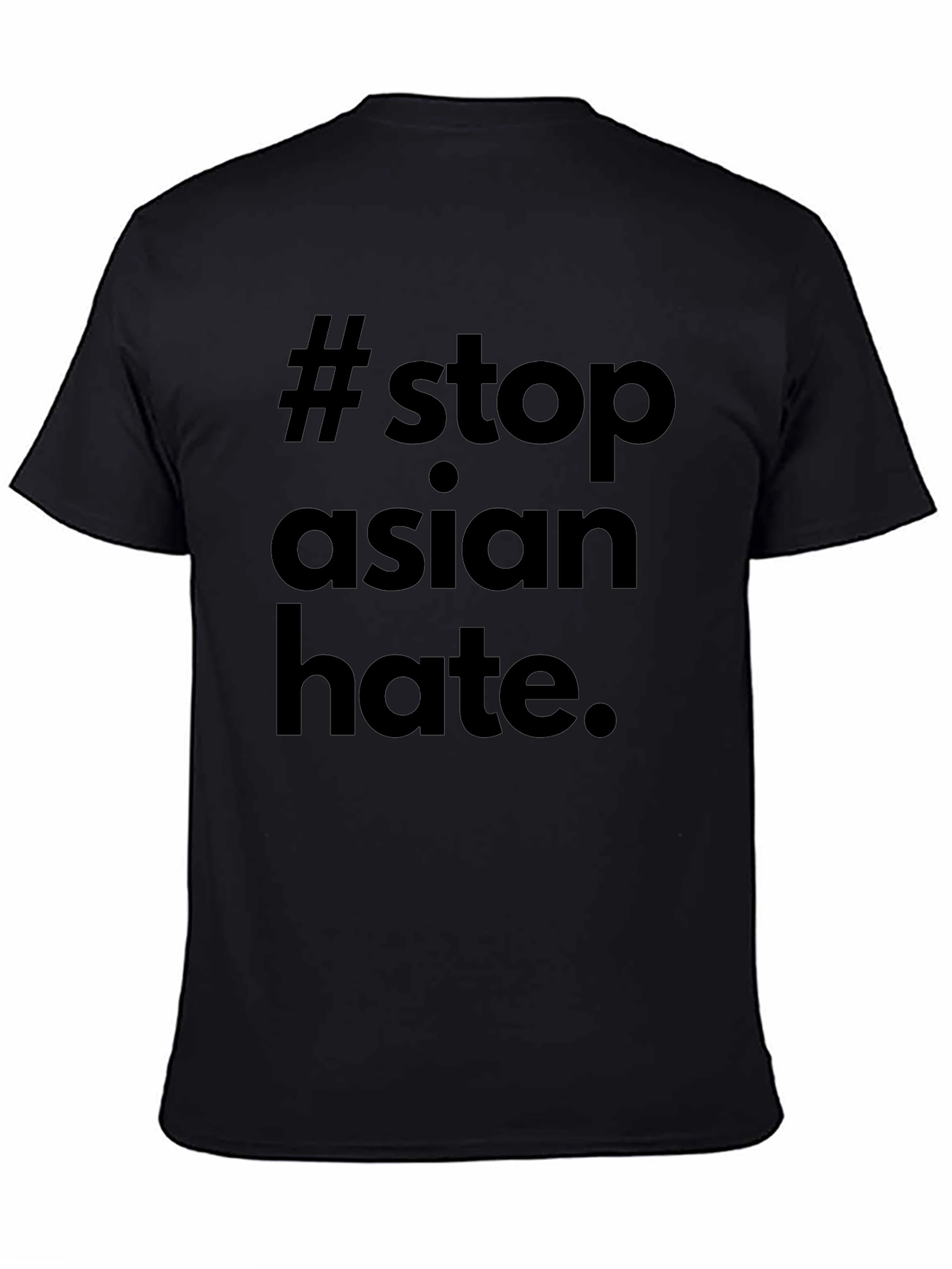 Stop Asian Hate T-Shirt - Black Crew Neck Tee