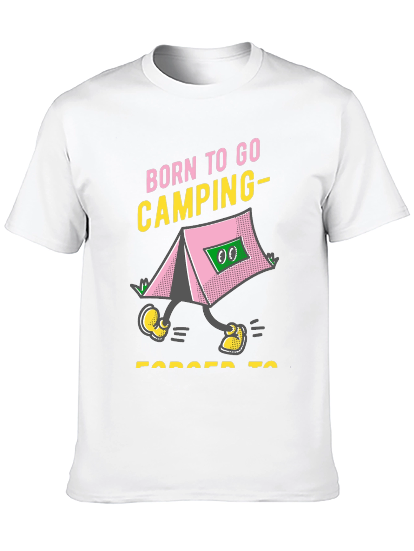 Born to Go Camping T-Shirt