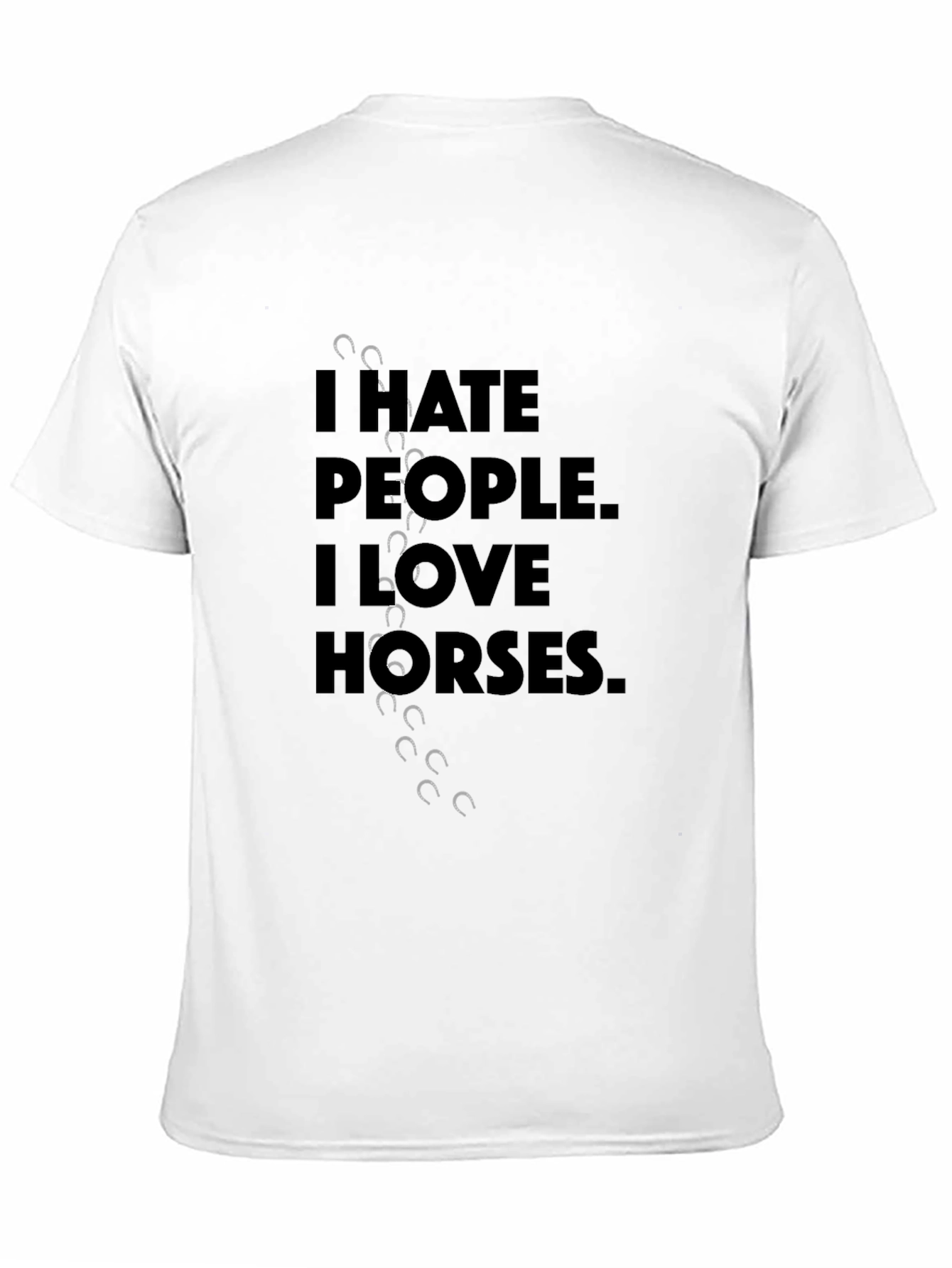 I Hate People I Love Horses T-Shirt