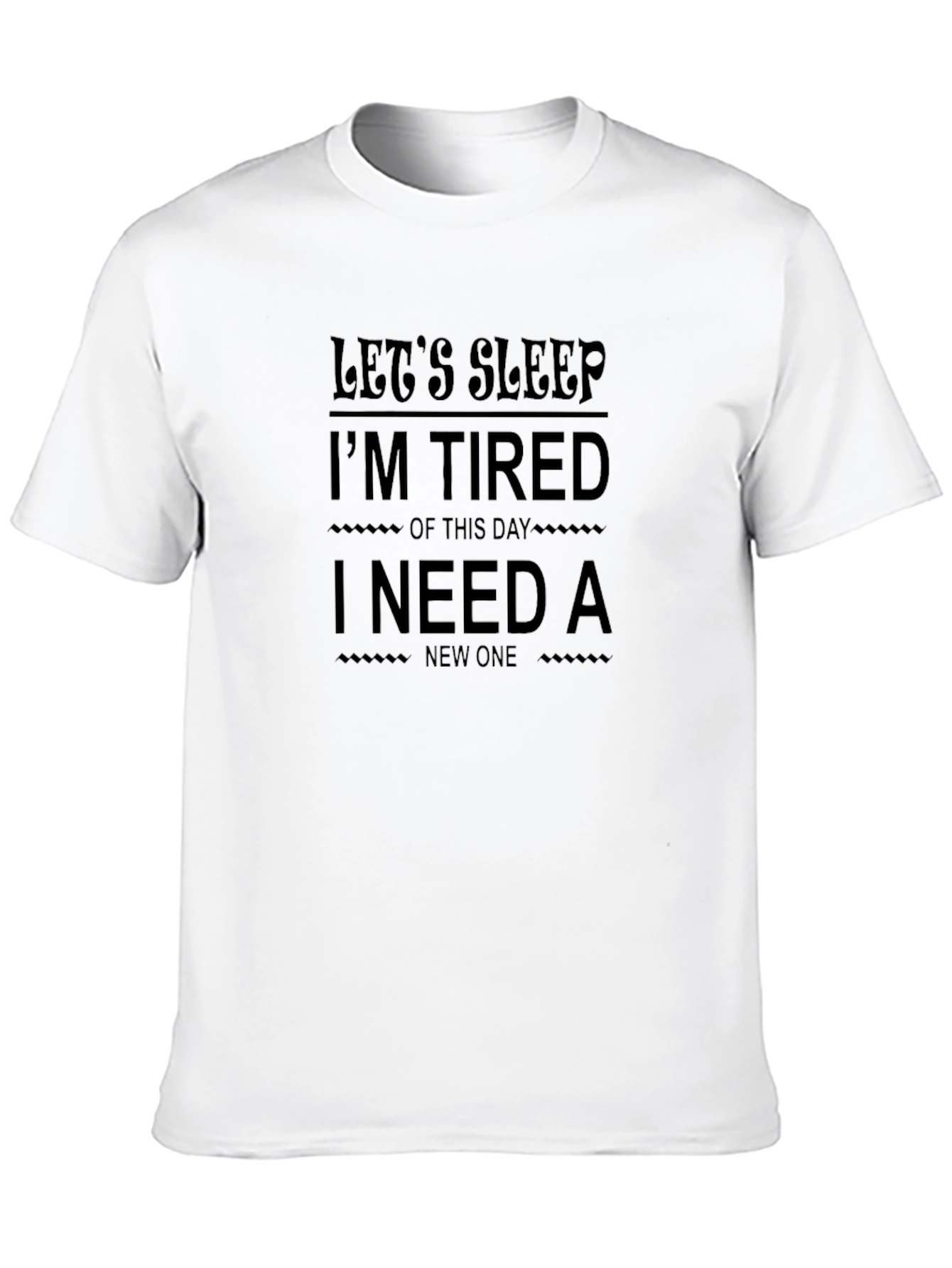 Lets Sleep Funny Graphic T-Shirt