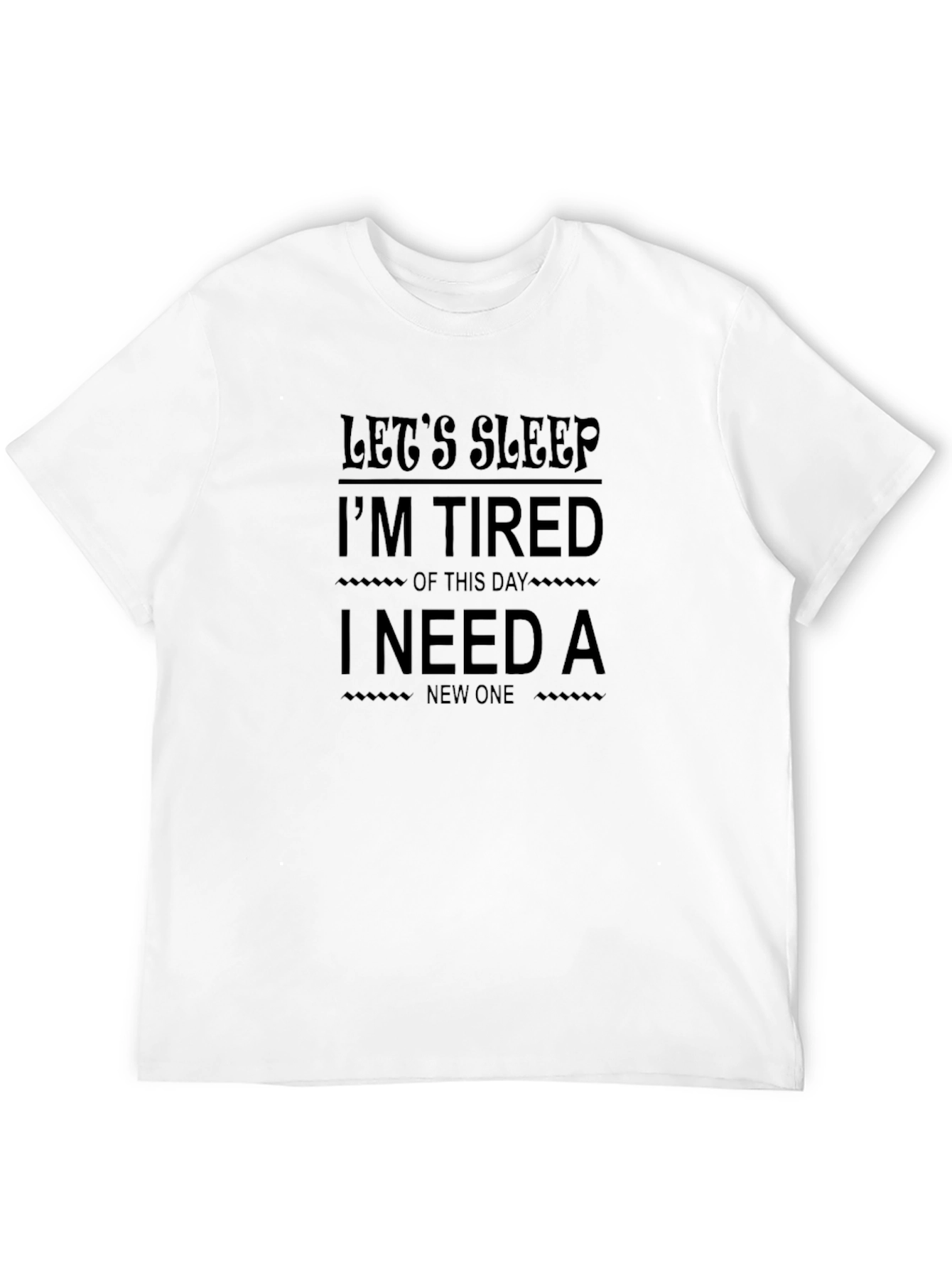 Lets Sleep Funny Graphic T-Shirt