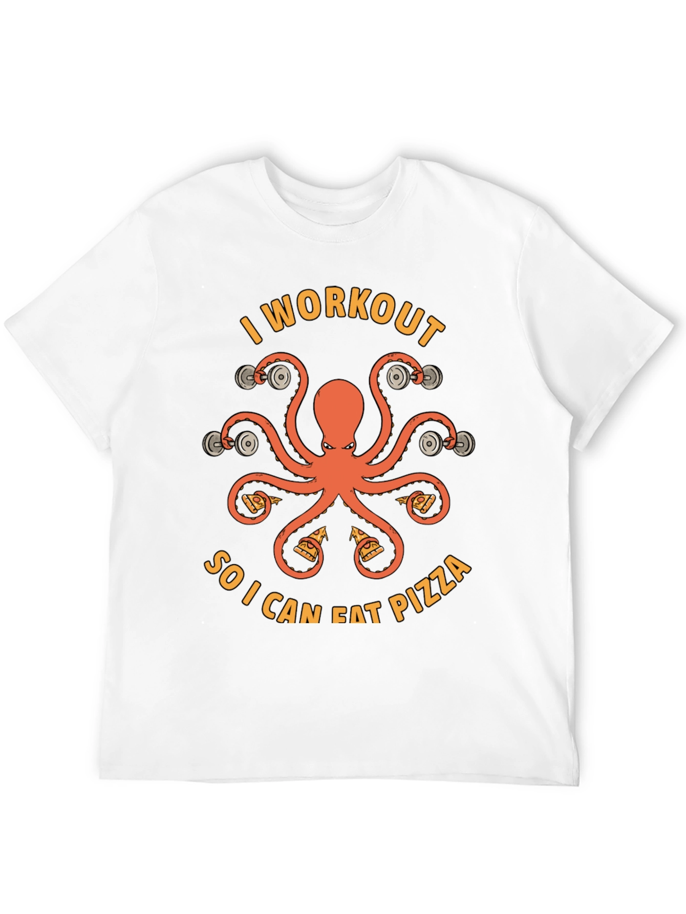 Workout for Pizza T-Shirt