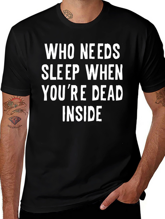 Humorous Dead Inside Graphic Black T-Shirt