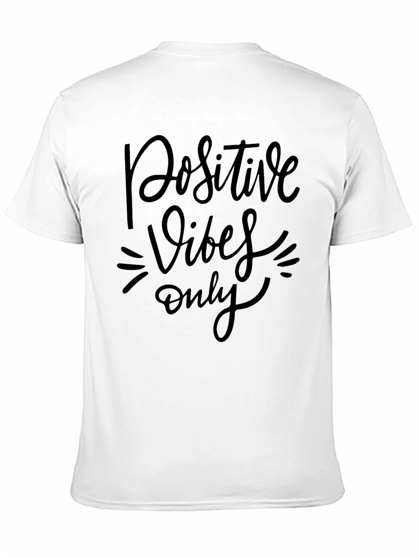 Positive Vibes Only Graphic T-Shirt