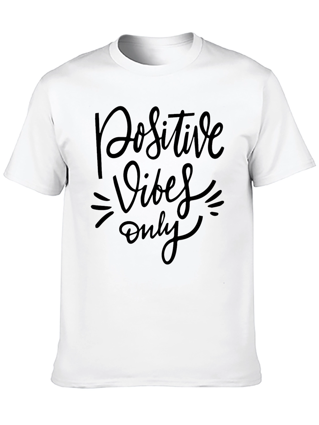 Positive Vibes Only Graphic T-Shirt