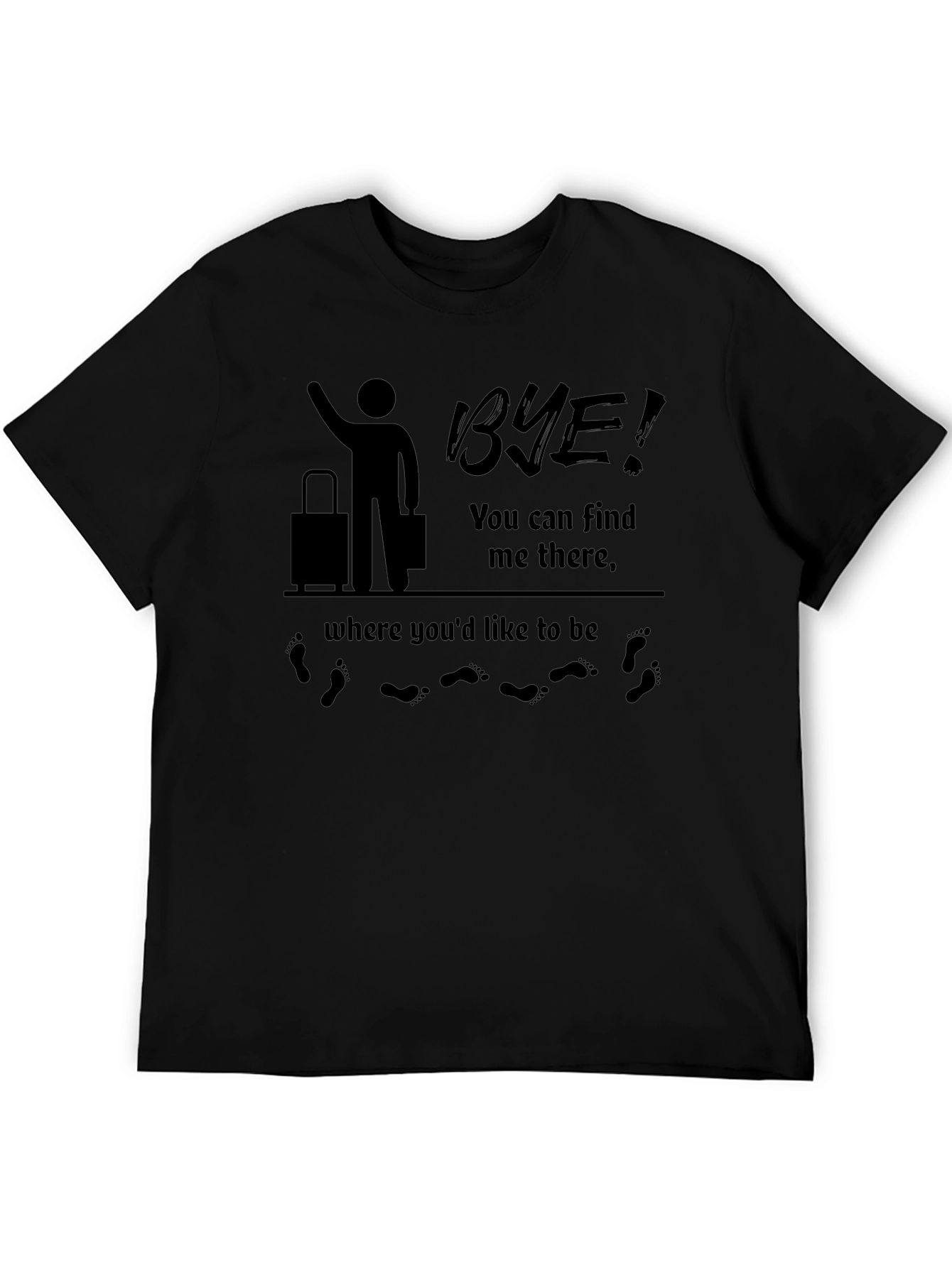 Bye! Graphic T-Shirt - Find Me There Travel Tee