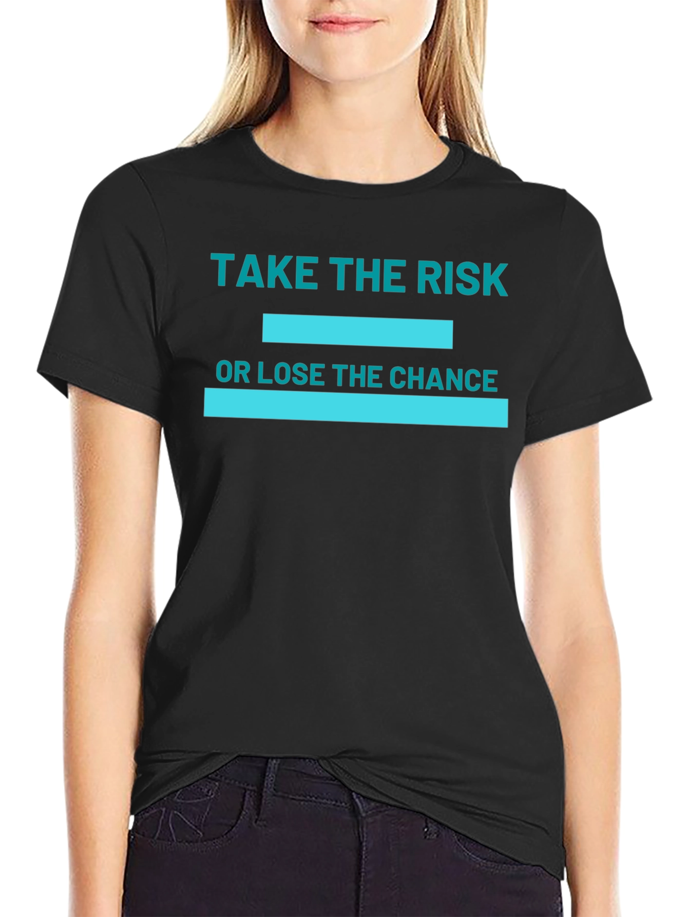 Take The Risk T-Shirt