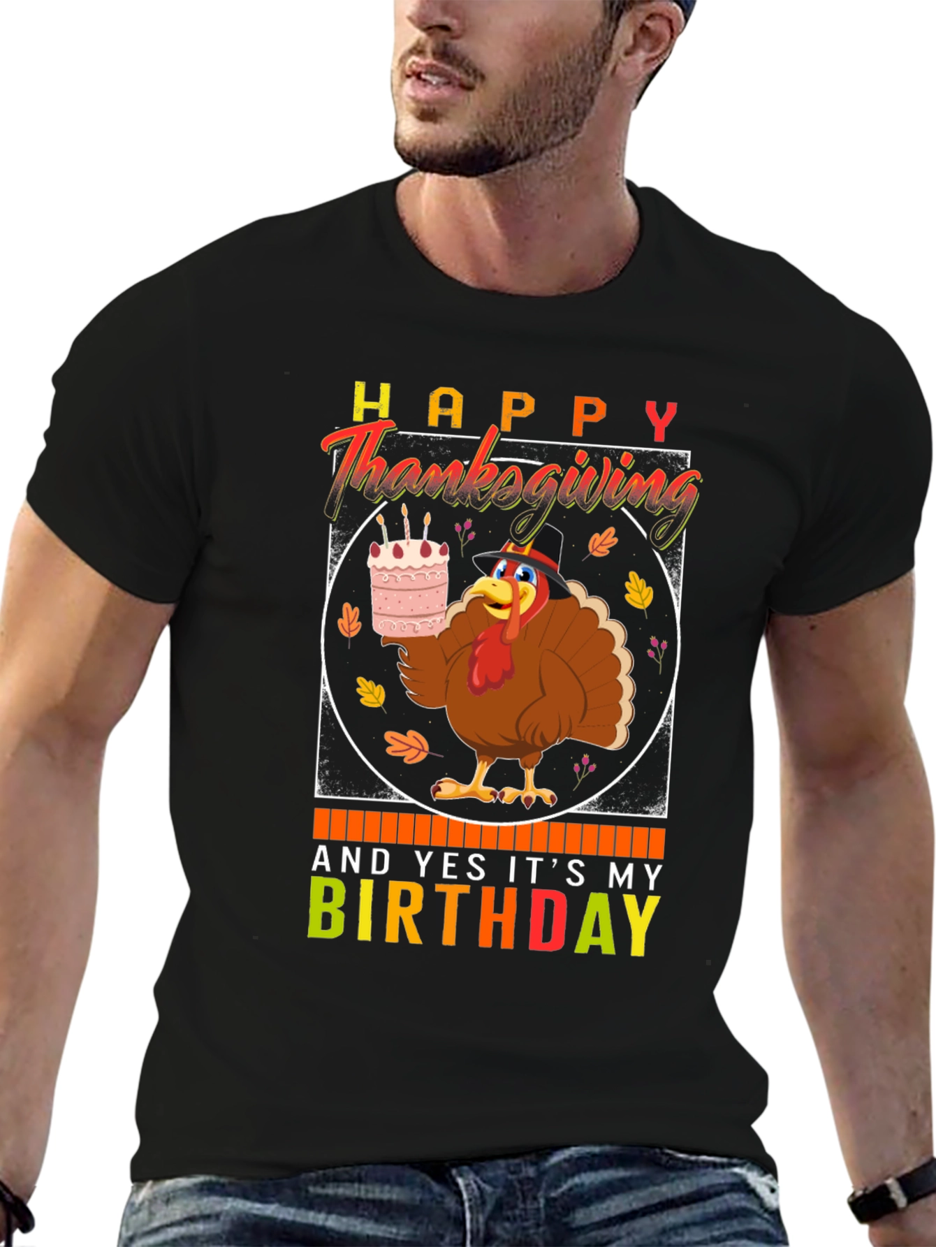 Happy Thanksgiving Birthday Turkey T-Shirt