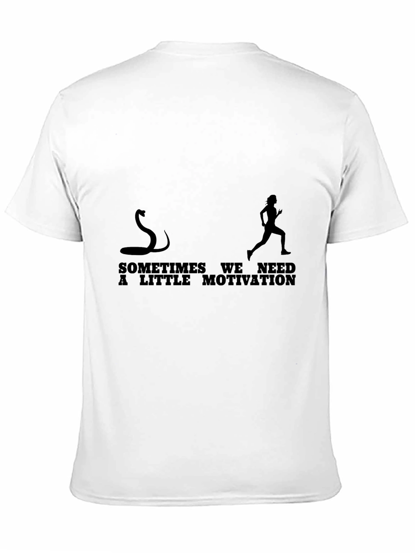 Motivational Snake Chasing Runner T-Shirt