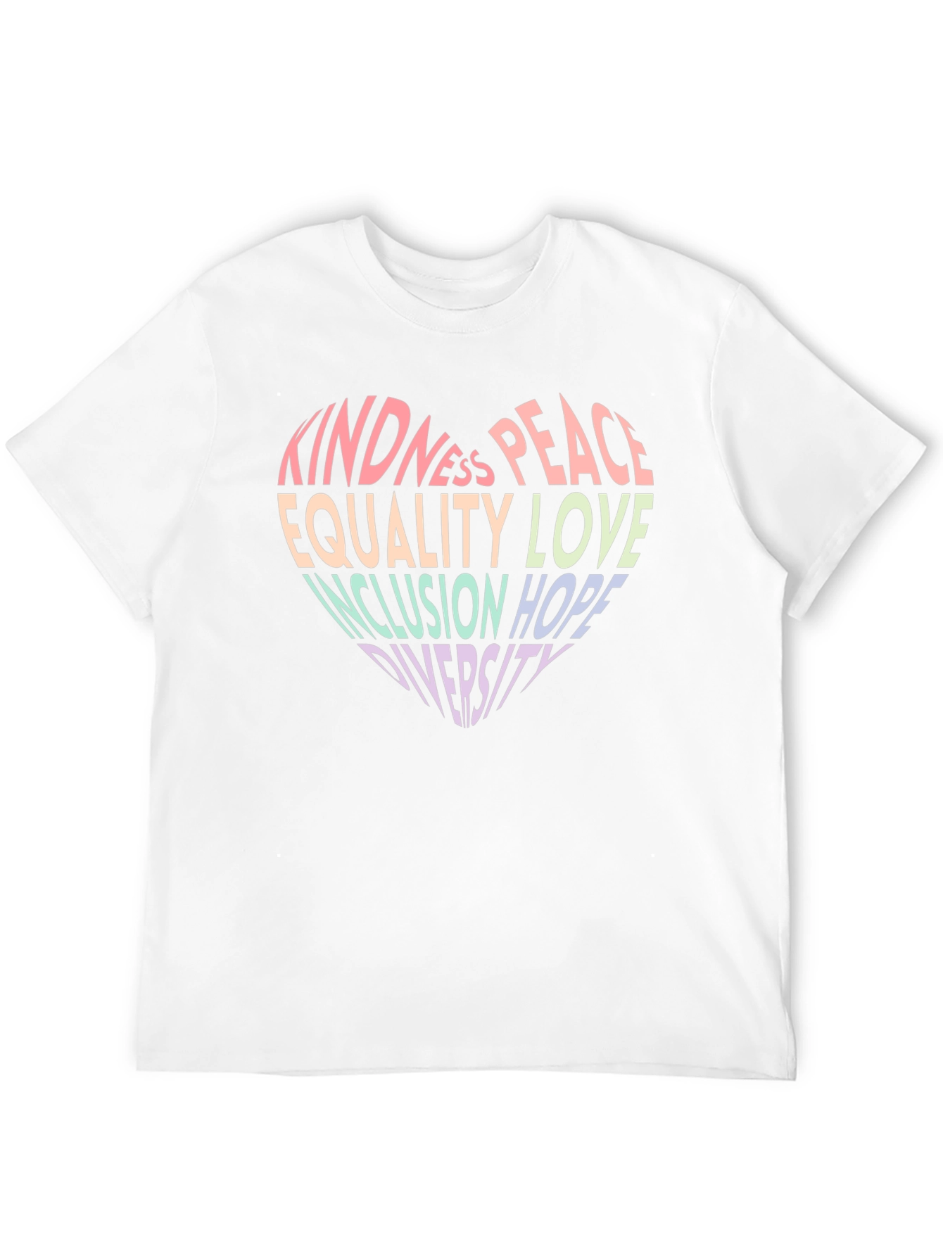 Kindness Peace Equality Love Inclusion Diversity T-Shirt